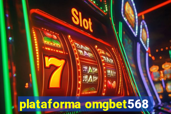 plataforma omgbet568